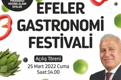 EFELER'DE GASTRONOMİ FESTİVALİ BAŞLIYOR