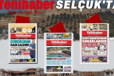 YENİHABER GAZETESİ SELÇUK'TA