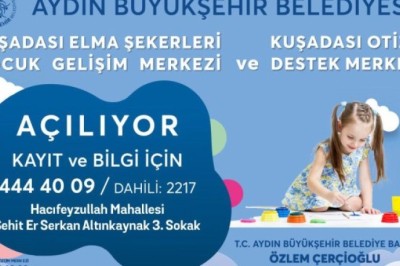 KUŞADASI'NA ÇOCUK GELİŞİM VE OTİZM DESTEK MERKEZİ AÇILIYOR