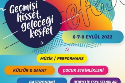 SELÇUK'TA EFEST BAŞLIYOR