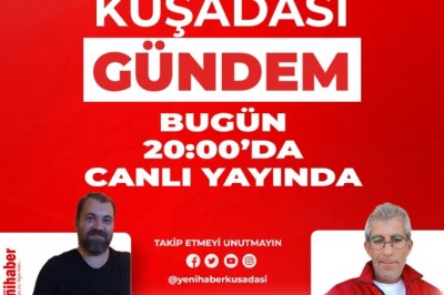 ''KUŞADASI GÜNDEM''İN KONUĞU BAYKAN GÜR