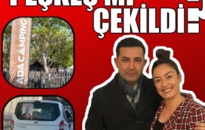 ADA CAMPİNG PEŞKEŞ Mİ ÇEKİLDİ ?