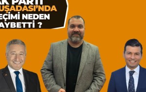 AK PARTİ KUŞADASI'NDA SEÇİMİ NEDEN KAYBETTİ !!